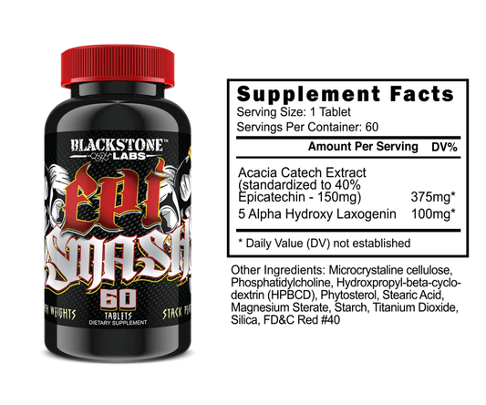 Blackstone Labs EPI Smash Low-Stim Pump Support Tablets 60 Servings Supplement Facts - Epicatechins | Svpplements