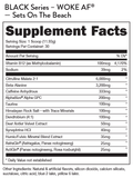 Bucked Up Woke AF Black Pre-Workout Powder 30 Servings Supplement Facts - Citrulline Malate 6000mg | Svpplements